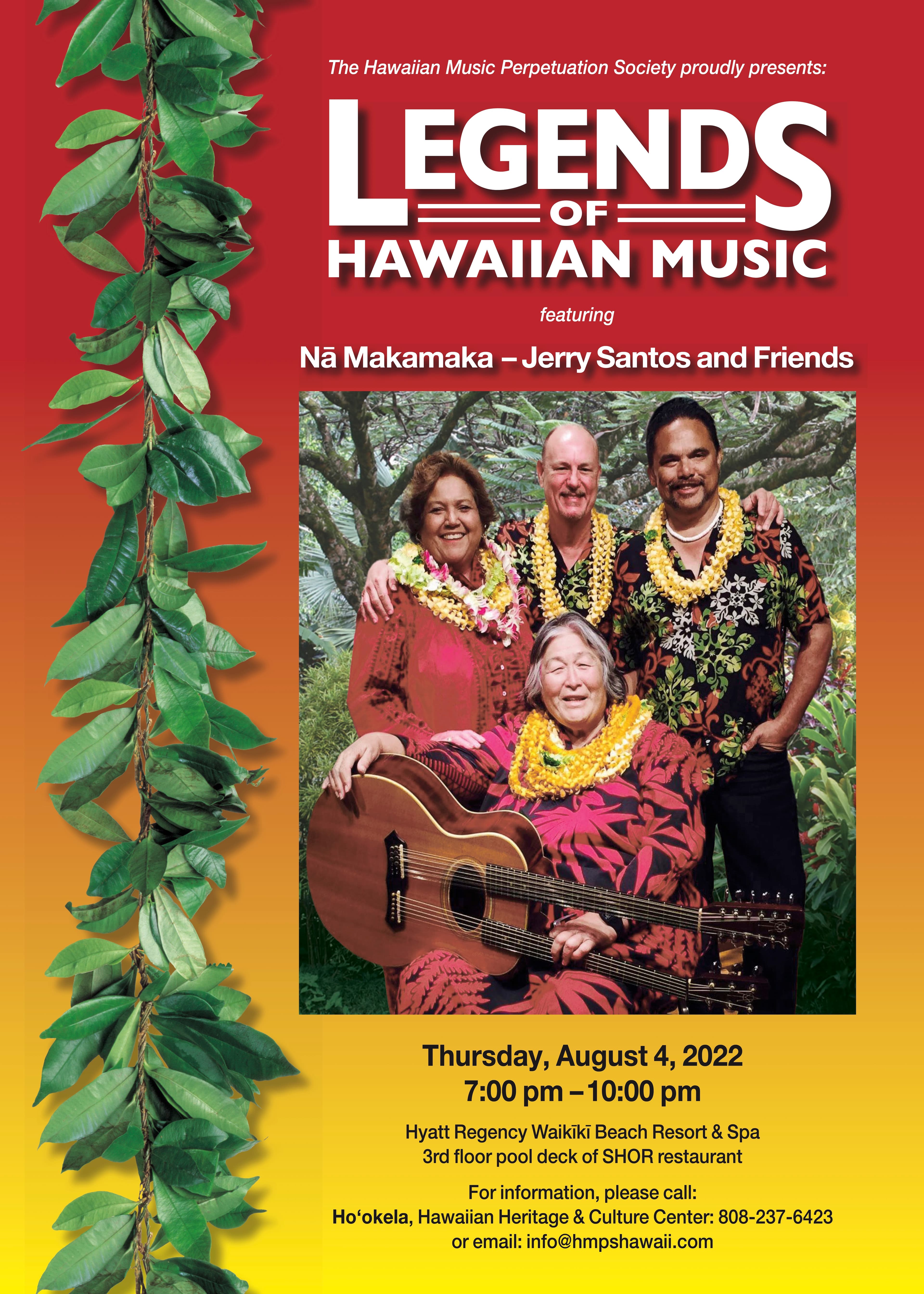 Legends of Hawaiian Music featuring Nā Makamaka - Jerry Santos and Friends